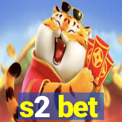 s2 bet